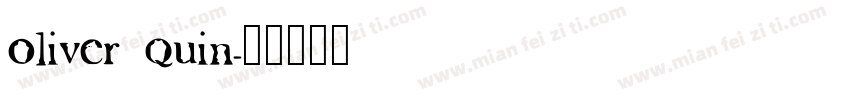 Oliver Quin字体转换